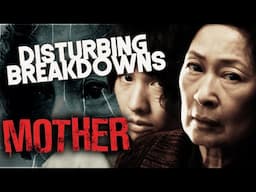 MOTHER (2009) | DlSTURBING BREAKDOWN