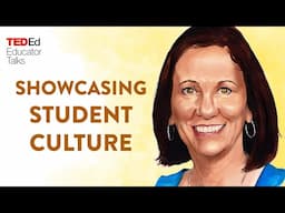 How to create lessons that showcase students' diverse cultures