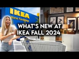 IKEA SHOP WITH ME FALL 2024 | NEW PRODUCTS + HOME DECOR