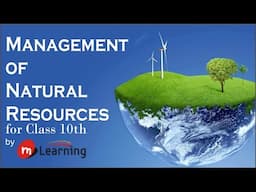 Management Of Natural Resources: Water Management, Water Conversation -02 For Class 10th and NTSE