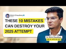 How to *Ruin* your UPSC CSE 2025 Attempt with *EASE*