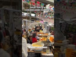 What I Ate at Gwangjang Market! Korean Street Food! 🇰🇷 #streetfood #koreanfood #korea