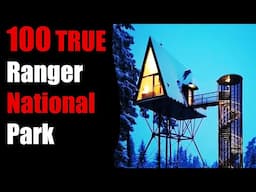 100 TRUE TERRIFYING PARK Ranger National Park Stories For Nightmares! (ULTRA COMPILATION)