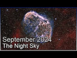 The Night Sky September 2024