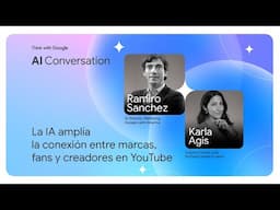 La IA amplía la conexión entre marcas, fans y creadores en YouTube