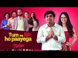 Tum Se Na Ho Paayega - Trailer | Streaming from 1 Nov 2024@mzaalobigpicture