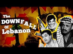 How Lebanon Became So Chaotic | History Documentary