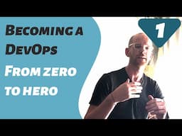 Becoming A DevOps - From zero to hero - Part 1 - Learning Version Control Systems