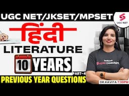 UGC NET/JK SET/MP SET Hindi Literature PYQ | UGC NET Hindi Literature | Part-4 | By Dr.Kavita Ma'am