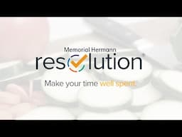 Sign Up For Memorial Hermann Resolution® 2025