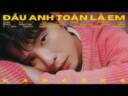 Quân A.P - Đầu anh toàn là em | Karaoke (Beat chuẩn)