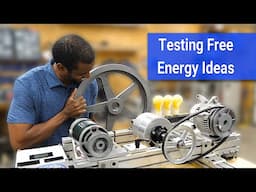 A Machine To Test Free Energy Ideas.