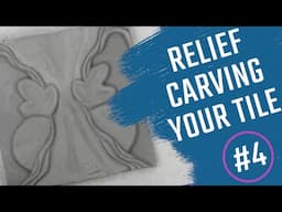 Carving a Tile: 4) Relief Carving Shapes