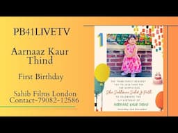 Live - Birthday Ceremony ( Aarnaaz Kaur Thind )