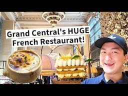 NYC's New HUGE FRENCH Restaurant! Is GRAND BRASSERIE Worth The Hype? Review in GRAND CENTRAL