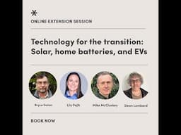 Extension Session #5 Technology for the transition: Solar, home batteries and EV's