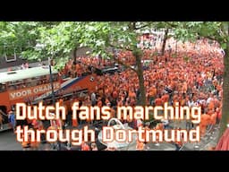 Dutch fans marching through Dortmund