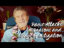 Panic Attacks: Reasons and Ways of Mitigation