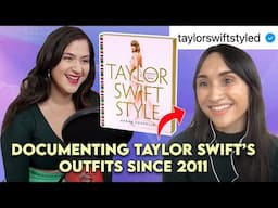 Taylor Swift's Style explained by Sarah Chapelle, Taylor Swift Style Historian