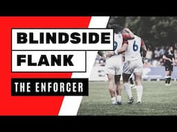 HOW to BLINDSIDE FLANK! Analysing Rugby's ENFORCER.