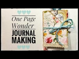 One Page Wonder - Mini Journal - Journal Making #cathysgardenyoutubechannel