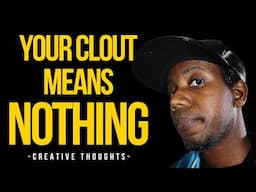 Why Your CLOUT Means NOTHING to People | REAL TALK WITH ROBERTO BLAKE