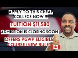 Hurry ! APPLY To This CHEAPEST COLLEGE in Canada For International Students | They Accept Low GPA