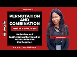 Permutation and Combination - Introductory Class