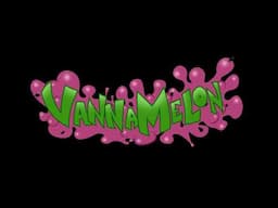 Important Vannamelon update