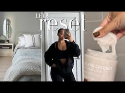 LETS RESET | self care, clean with me, organize my closet, etc.