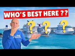 Which Cruise Line Is The VERY BEST By Region? And Why?