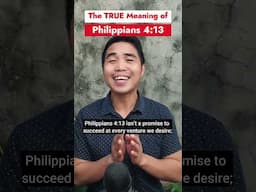 The true meaning of Philippians 4:13 | #dailydevotional | #dailyscripture