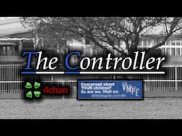 4chan /x/ Greentext Horror Story, the Controller