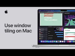 How to use window tiling on Mac | Apple Support