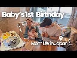 Yuna's First Birthday Party 🎉 | Mom Life in JAPAN