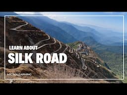 Discover the Silk Road: A Journey Through History and Trade (10 Minutes)