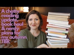 A Chatty Reading Update | incl a summer tbr check in, a library book haul & plans for my autumn tbr!