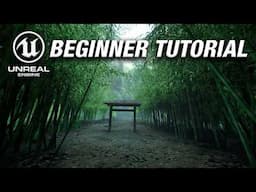 Unreal Engine 5 Beginner Tutorial | Realistic Japanese Bamboo Forest Path Environment