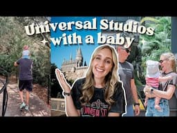 Universal Studios With a Baby | Real tips for bringing a baby to Universal Studios Florida in summer