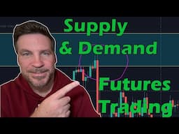 How I Use Supply And Demand Trading Futures