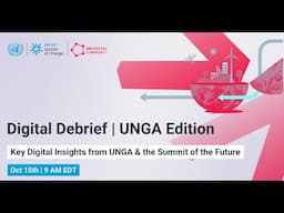 UNDC | UNGA and Summit of the Future Digital Debrief