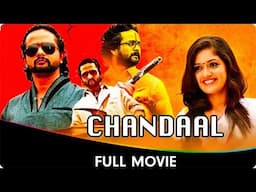 Chandaal - Hindi Dubbed Full Movie - Srinagar Kitty, Meghana Raj