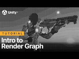 Introduction to the Render Graph in Unity 6