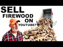 FIREWOOD CUSTOMERS FROM MY YOUTUBE CHANNEL???