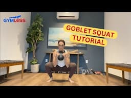 How to Perform a Goblet Squat: A Beginner's Guide