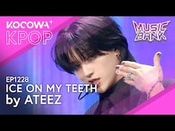 ATEEZ - Ice On My Teeth l Music Bank EP1228 | KOCOWA+