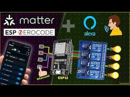 Control Multiple Relays with MATTER Protocol using ESP32 & ESPZerocode | IoT Projects