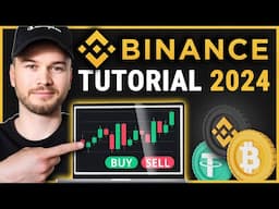 Binance Tutorial for Beginners 2024 (Step by Step)