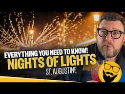 Ultimate First-Timer's Guide to Nights of Lights in St. Augustine