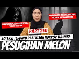 KHW 260 - PESUGIHAN MELON